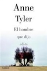 Anne Tyler - El hombre que dijo adiós