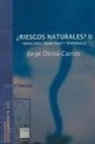 Jorge Olcina Cantos - Huracanes, sismicidad y temporales