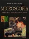 Werner Nachtigall - Microscopía : materiales, instrumental, métodos
