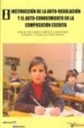 Raquel Fidalgo Redondo, Jesús Nicasio García Sánchez - Instrucción de la auto-regulación y el auto-conocimiento