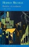 Herman Melville - Bartleby, el escribiente y otros cuentos