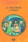 Walter . . . [et al. Pohl, César Rendueles - La Edad Media a debate