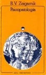 B. V. Zeigarnik - Psicopatología
