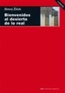 Cristina Vega Solís, Slavoj Zizek - Bienvenidos al desierto de lo real