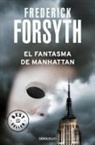 Frederick Forsyth - El fantasma de Manhattan