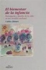 Carles Alsinet - El bienestar de la infancia : participación y derechos de los niños en una sociedad cambiante