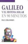 Paul Strathern - Galileo y el sistema solar