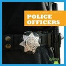 Cari Meister - Police Officers
