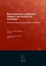 Djamil Tony Kahale Carrillo, Antonio Sempere Navarro - Reconocimiento y protección integral a las víctimas del terrorismo : estudio de la normativa básica estatal y autonómica
