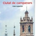 Toni Sabater - Ciutat de Campanars