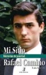 Luis Alarcón de la Lastra Costales - Mi sitio : memorias de juventud : Rafael Camino