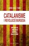 Javier Cercas, Jordi Solé Tura - Catalanisme i revolució burgesa