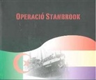 Laura García Sánchez, Laura Gassó García - Operació Stanbrook : homenatge a la memòria republicana