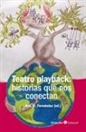 Ana María Fernández Espinosa - Teatro playback : historias que nos conectan