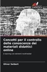 Oliver Seibert - Concetti per il controllo delle conoscenze dei materiali didattici online