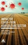 Ehtesham Husain Abbasi, Gulfam Ahamad, Mohd. Naseem - Impact of COVID-19 on Agriculture Sector
