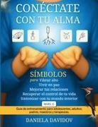 Daniela Rita Davidov - Conectate con tu alma. Nivel 2