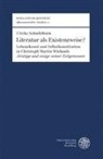 Ulrike Schiefelbein - Literatur als Existenzweise?