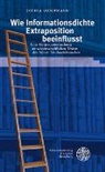 Sophia Voigtmann - Wie Informationsdichte Extraposition beeinflusst