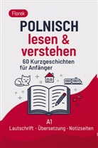 FLOREK Sprachwelt, FLOREK Sprachwelt - Polnisch lesen & verstehen - 60 Kurzgeschichten für Anfänger