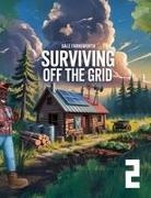 Dale Farnsworth - Surviving Off The Grid