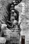 Sigmund Freud - Consideraciones de actualidad sobre la guerra y la muerte
