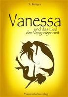Sofie Krüger, Sofie Krüger - Vanessa und das Lied der Vergangenheit