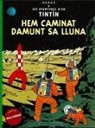 Hergé - Hem caminat damunt sa lluna