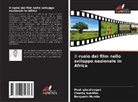 Charity Aul-Mku, Benjamin Humbe, Paul Igbashangev - Il ruolo dei film nello sviluppo nazionale in Africa
