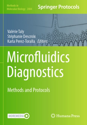 Stéphanie Descroix, Karla Perez-Toralla, Valérie Taly - Microfluidics Diagnostics Methods and Protocols
