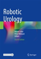 Hubert John, Wiklund, Peter Wiklund - Robotic Urology
