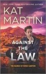 Kat Martin - Against the Law