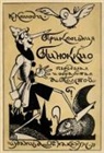 Carlo Collodi - Priklyucheniya Pinokkio (Reprint 1924)