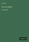 O. Henry - The Four Million