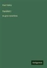 Paul Valéry - Variété I