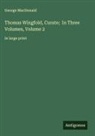 George Macdonald - Thomas Wingfold, Curate; In Three Volumes, Volume 2