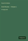 Honoré de Balzac - Droll Stories - Volume 1