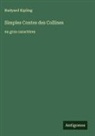 Rudyard Kipling - Simples Contes des Collines