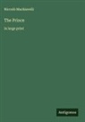 Niccolò Machiavelli - The Prince