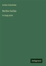 Arthur Schnitzler - Bertha Garlan