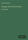 Honoré de Balzac - Ferragus, Chief of the Dévorants