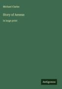 Michael Clarke - Story of Aeneas in large print