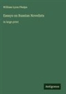 William Lyon Phelps - Essays on Russian Novelists