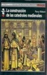 Percy Watson - La construcción de las catedrales medievales