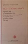 Ermitas Penas Varela, Benito Pérez Galdós - El equipaje del rey José ; Memorias de un cortesano de 1815 ; La segunda casaca ; El grande Oriente