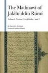Reynold A Nicholson - The Mathnawí of Jalálu&#702;ddín Rúmí, Volume I