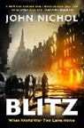 John Nichol, Nichol John - Blitz