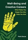 Mark Deuze, Mark (University of Amsterdam) Deuze - Well-Being and Creative Careers