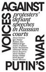 Simon Pirani - Voices against Putin's war
