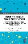 Francisco Ben, Francisco (Tabor College Ben, I Gusti Ngurah Darmawan, I Gusti Ngurah (The University of Adelaide Darmawan, Nina Maadad, Maadad Nina - Twenty-five Years of PISA in Southeast Asia